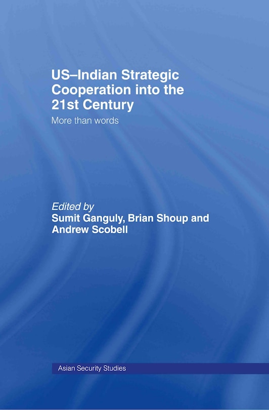 Couverture_US-Indian Strategic Cooperation into the 21st Century