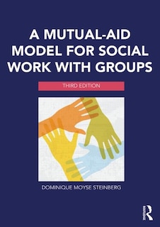 Front cover_A Mutual-aid Model For Social Work With Groups