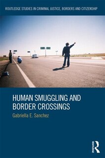 Front cover_Human Smuggling And Border Crossings
