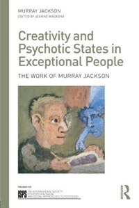 Couverture_Creativity And Psychotic States In Exceptional People