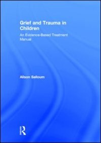 Front cover_Grief And Trauma In Children