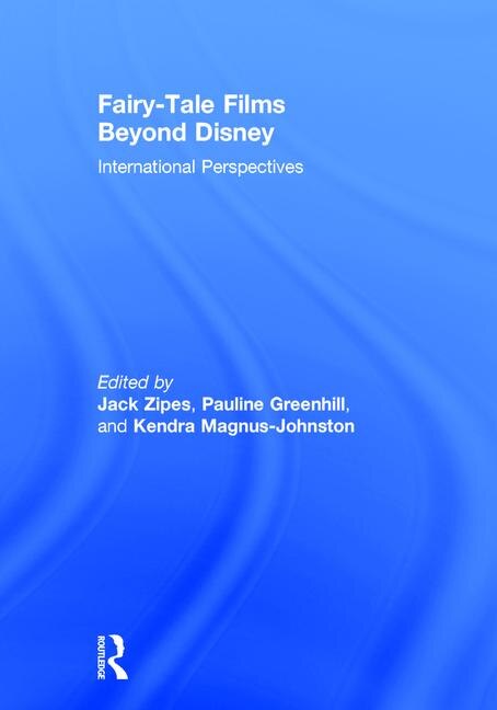 Front cover_Fairy-tale Films Beyond Disney