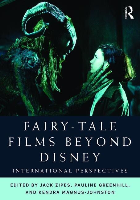 Front cover_Fairy-tale Films Beyond Disney