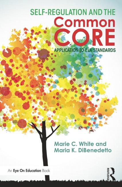 Couverture_Self-regulation And The Common Core