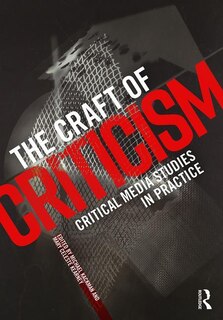 Front cover_The Craft Of Criticism