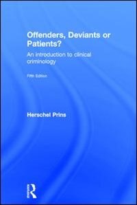 Couverture_Offenders, Deviants Or Patients?