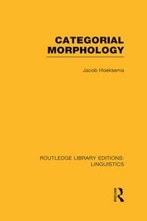 Front cover_Categorial Morphology (RLE Linguistics B