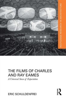 Front cover_The Films Of Charles And Ray Eames