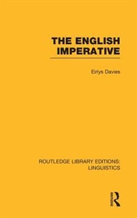 Front cover_The English Imperative (RLE Linguistics D