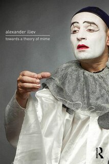 Couverture_Towards A Theory Of Mime