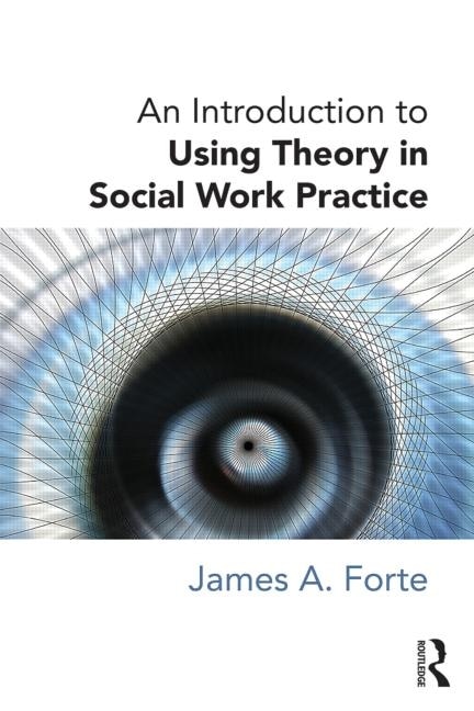 Couverture_An Introduction To Using Theory In Social Work Practice