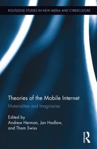 Front cover_Theories Of The Mobile Internet