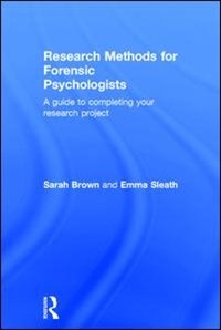 Front cover_Research Methods For Forensic Psychologists