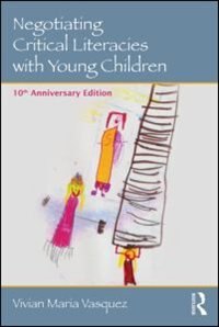 Front cover_Negotiating Critical Literacies With Young Children