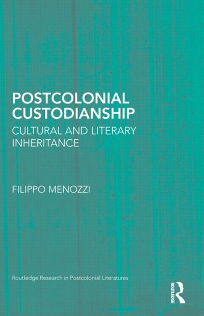 Front cover_Postcolonial Custodianship