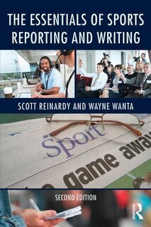 Front cover_The Essentials Of Sports Reporting And Writing