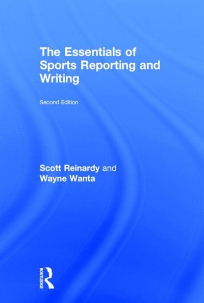 Couverture_Essentials of Sports Reporting and Writing