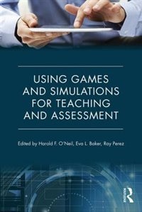 Couverture_Using Games And Simulations For Teaching And Assessment