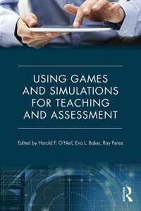 Couverture_Using Games And Simulations For Teaching And Assessment