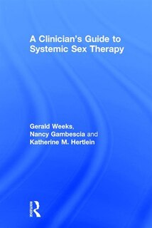 A Clinician's Guide To Systemic Sex Therapy image number 0