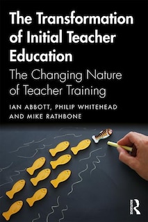 Front cover_The Transformation of Initial Teacher Education