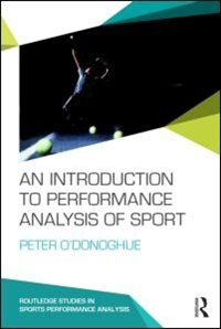 Front cover_An Introduction To Performance Analysis Of Sport