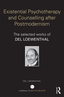 Couverture_Existential Psychotherapy And Counselling After Postmodernism