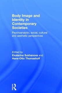 Couverture_Body Image And Identity In Contemporary Societies