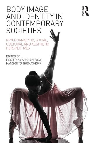 Couverture_Body Image And Identity In Contemporary Societies
