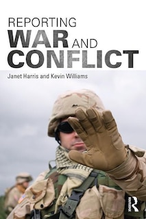 Couverture_Reporting War And Conflict