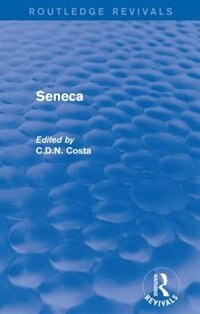 Couverture_Seneca (Routledge Revivals)