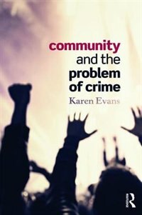 Front cover_Community And The Problem Of Crime