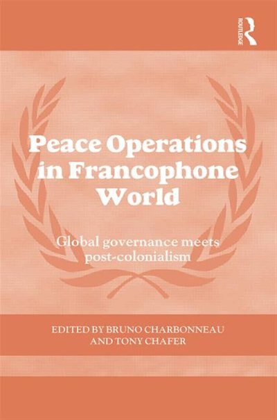 Front cover_Peace Operations In The Francophone World