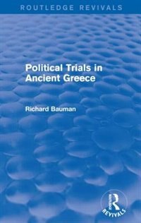 Front cover_Political Trials in Ancient Greece (Routledge Revivals)