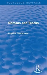 Front cover_Romans And Blacks (routledge Revivals)
