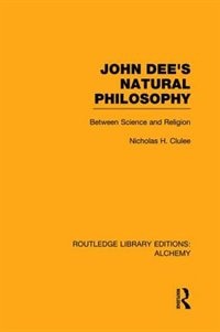 Front cover_John Dee's Natural Philosophy