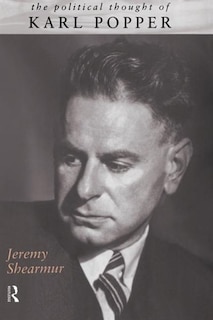 Front cover_The Political Thought Of Karl Popper