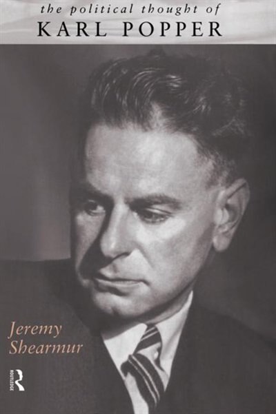 Front cover_The Political Thought Of Karl Popper