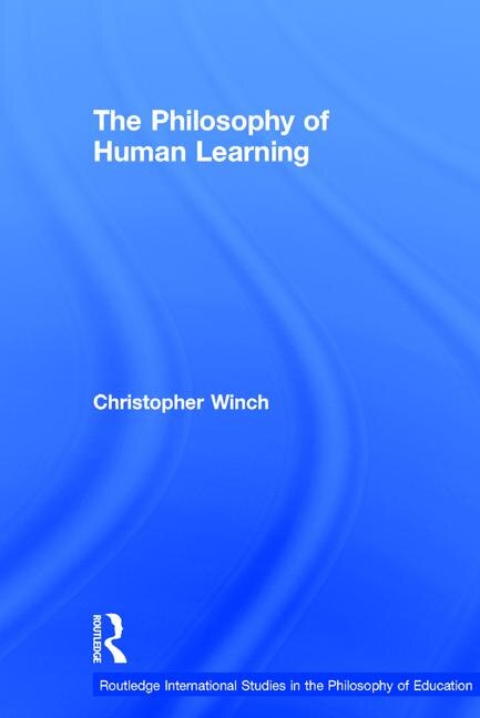 Front cover_The Philosophy Of Human Learning