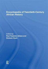Couverture_Encyclopedia Of Twentieth-century African History