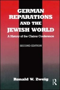 Front cover_German Reparations And The Jewish World