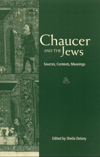 Front cover_Chaucer And The Jews