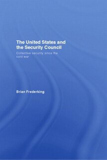 Front cover_United States and the Security Council