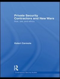 Front cover_Private Security Contractors and New Wars