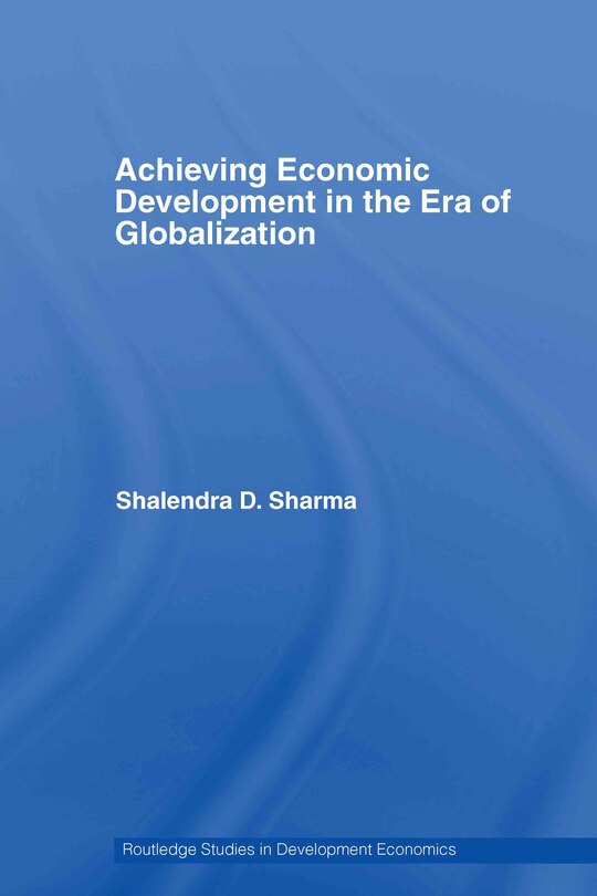 Couverture_Achieving Economic Development in the Era of Globalization