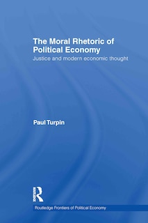 Couverture_The Moral Rhetoric of Political Economy