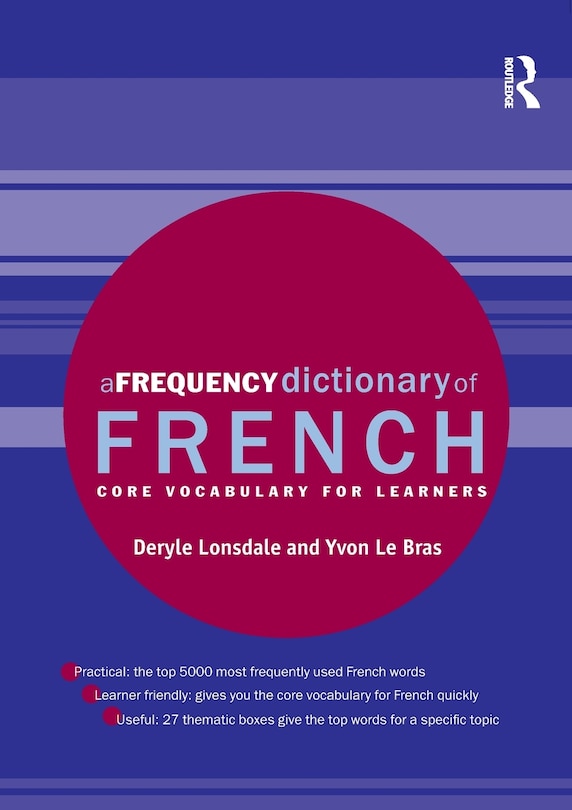 A Frequency Dictionary of French: Core Vocabulary for Learners