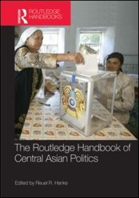 Couverture_Routledge Handbook of Central Asian Politics