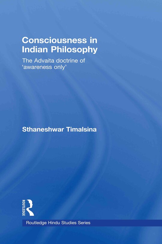 Front cover_Consciousness in Indian Philosophy