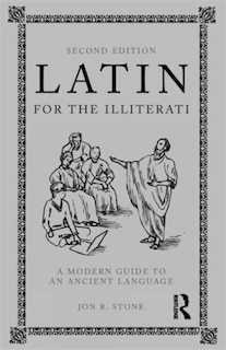 Front cover_Latin for the Illiterati